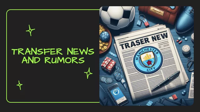 Transfer News and Rumors